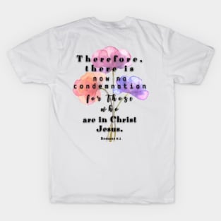 Romans 8:1 Bible Verse. T-Shirt